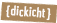 zweiender dickicht